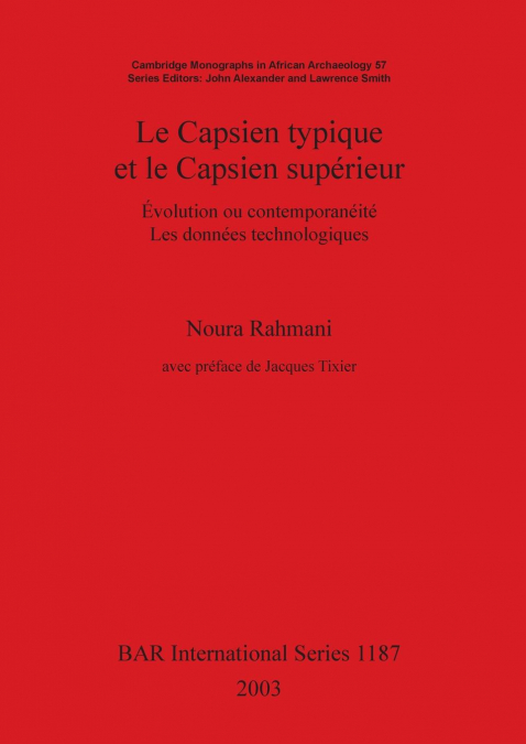 Le Capsien typique et le Capsien supérieur