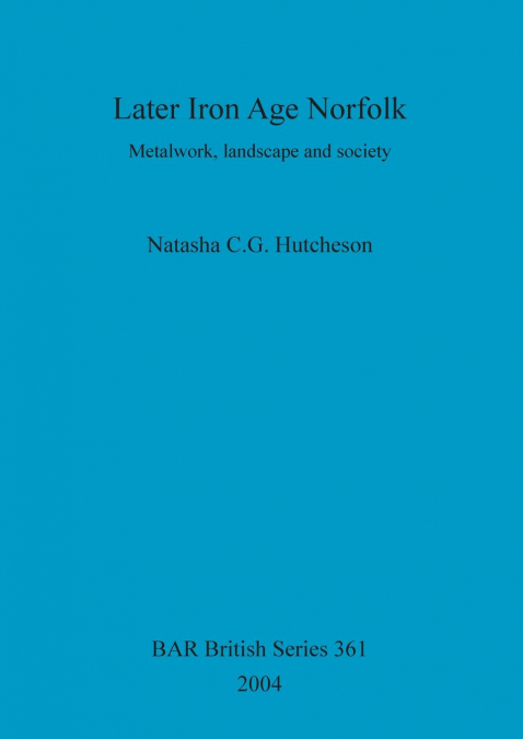 Later Iron Age Norfolk