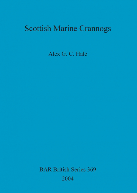 Scottish Marine Crannogs