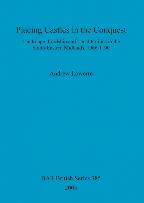 Placing Castles in the Conquest