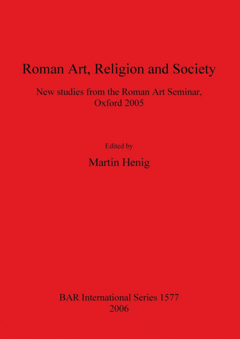 Roman Art, Religion and Society