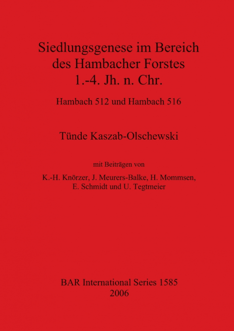 Siedlungsgenese im Bereich des Hambacher Forstes  1.-4. Jh. n. Chr.