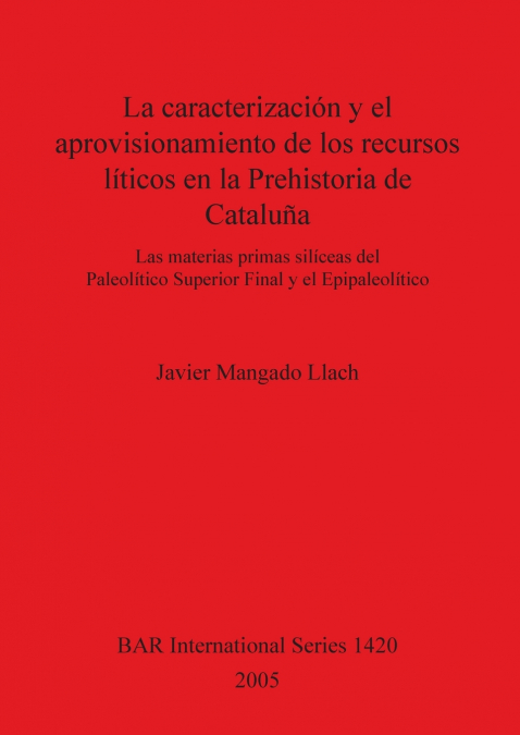 La caracterización y el aprovisionamiento de los recursos abióticos en la Prehistoria de Cataluña