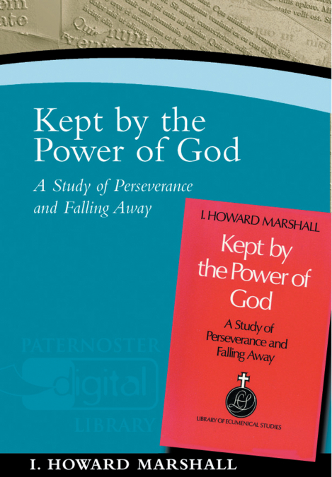 Kept by the Power of God