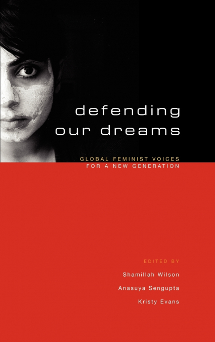 Defending Our Dreams