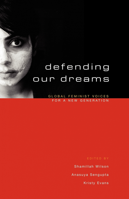 Defending Our Dreams