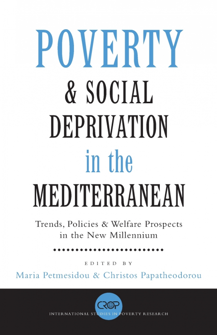 Poverty and Social Deprivation in the Mediterranean