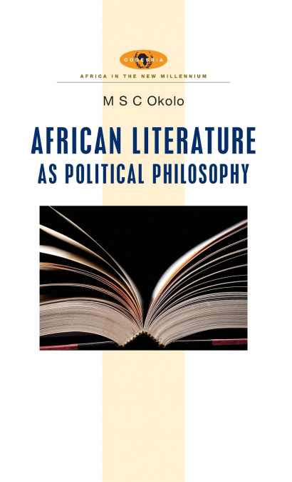 African Literature as Political Philosophy