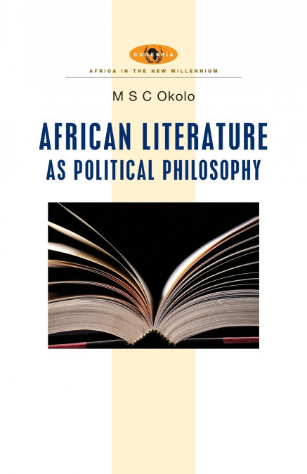African Literature as Political Philosophy