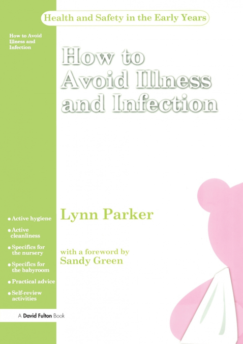 How to Avoid Illness and Infection