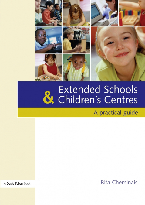 Extended Schools and Children’s Centres