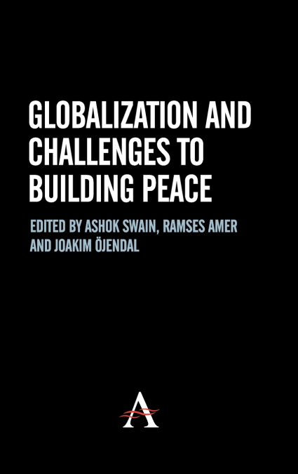 Globalization and Challenges to Building Peace