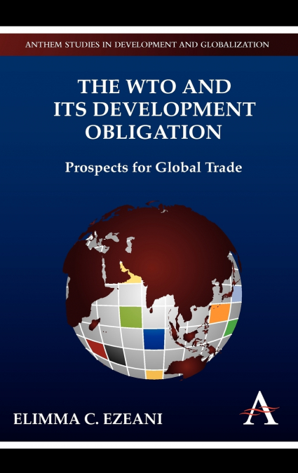 The WTO and its Development Obligation