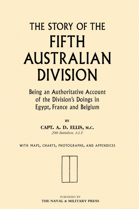 STORY OF THE FIFTH AUSTRALIAN DIVISION