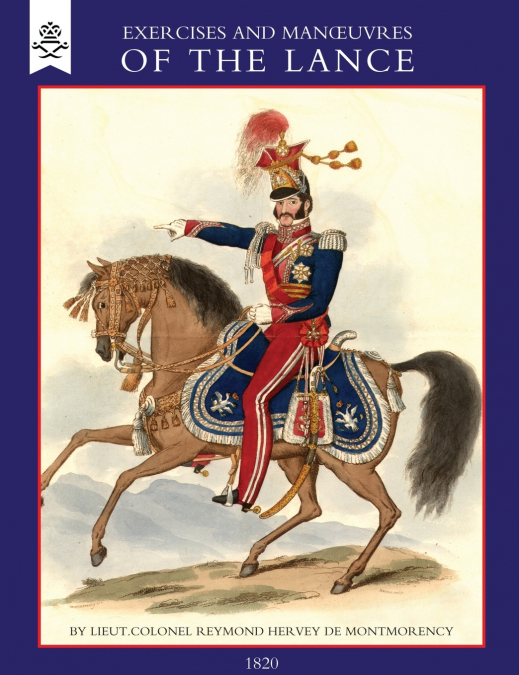 EXERCISE AND MANOEUVRES OF THE LANCE (1820)