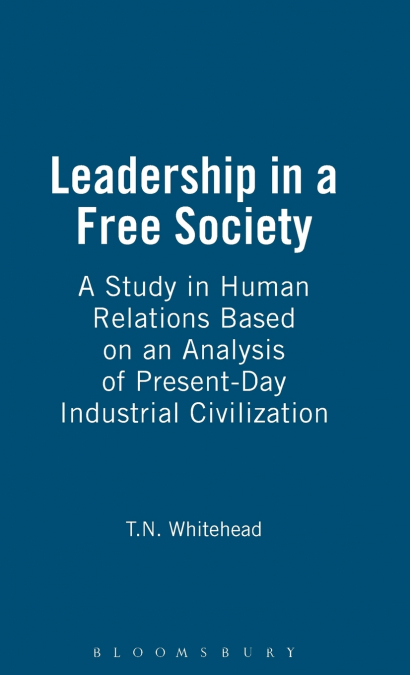 Leadership in a Free Society