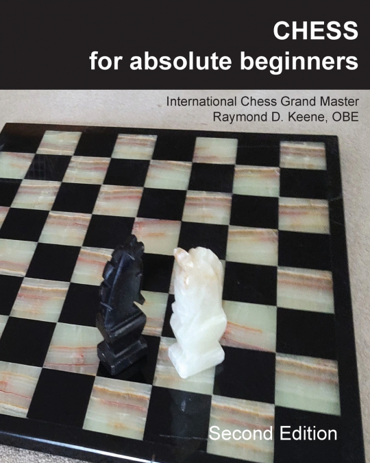 Chess for Absolute Beginners
