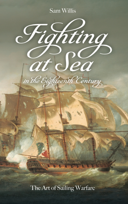 Fighting at Sea in the Eighteenth Century
