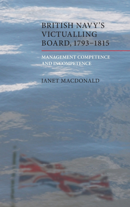 British Navy’s Victualling Board, 1793-1815