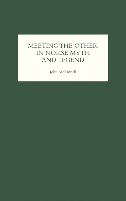 Meeting the Other in Norse Myth and Legend