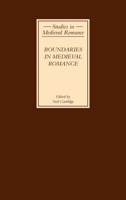 Boundaries in Medieval Romance