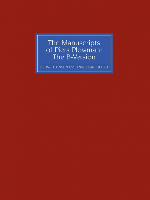 The Manuscripts of Piers Plowman