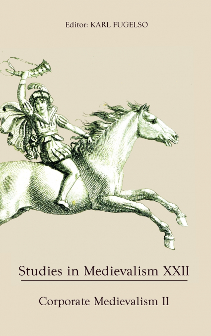 Corporate Medievalism II