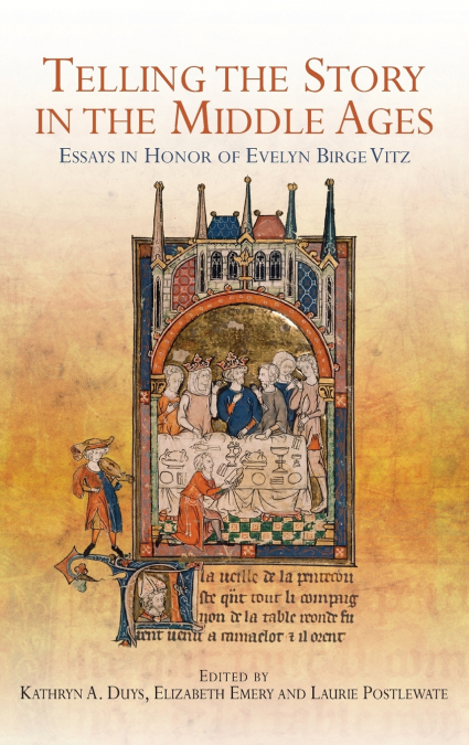 Telling the Story in the Middle Ages