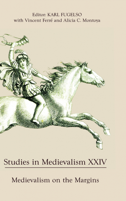 Studies in Medievalism XXIV