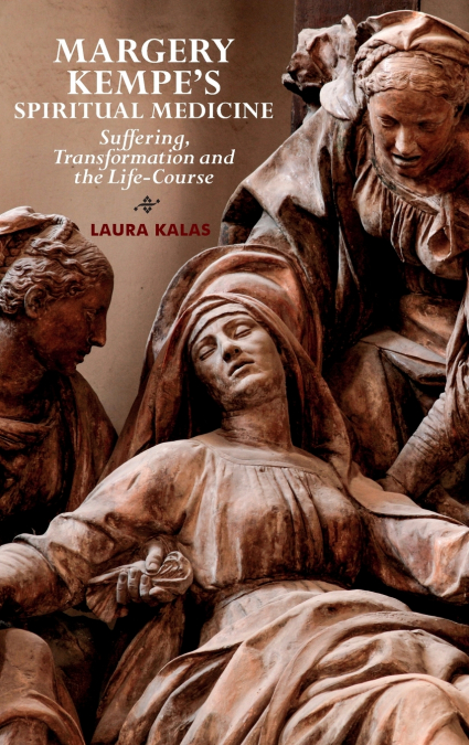 Margery Kempe’s Spiritual Medicine