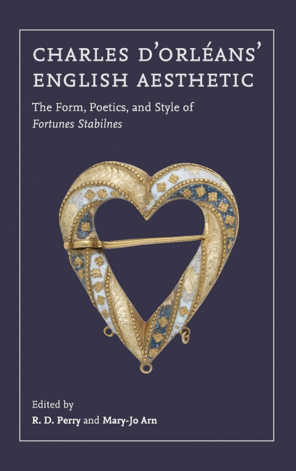 Charles d’Orléans’ English Aesthetic