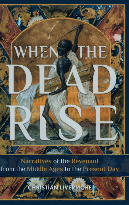 When the Dead Rise