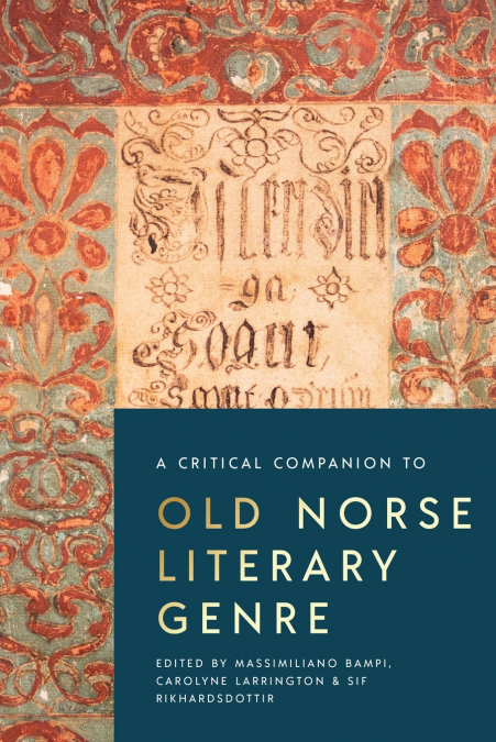A Critical Companion to Old Norse Literary Genre