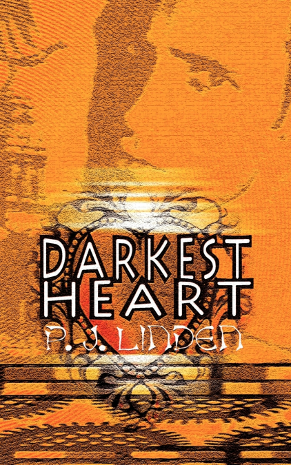 Darkest Heart
