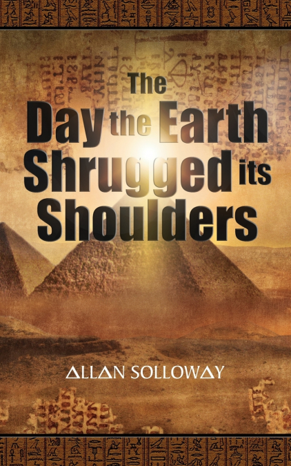 The Day the Earth Shrugged Its Shoulders