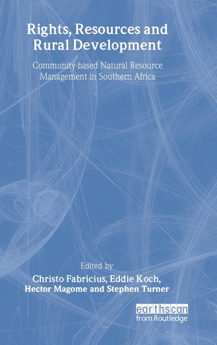 Rights Resources and Rural Development