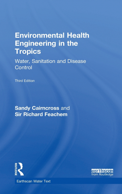 Environmental Health Engineering in the Tropics