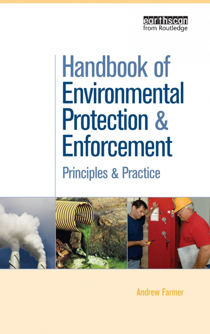 Handbook of Environmental Protection and Enforcement