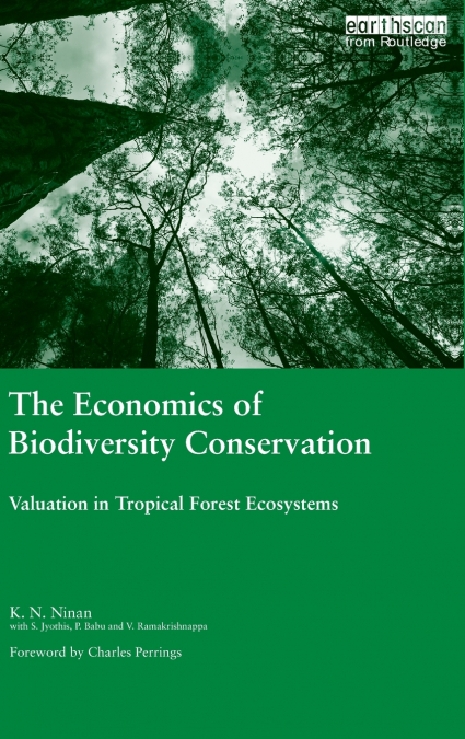 The Economics of Biodiversity Conservation