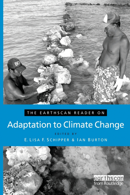 The Earthscan Reader on Adaptation to Climate Change