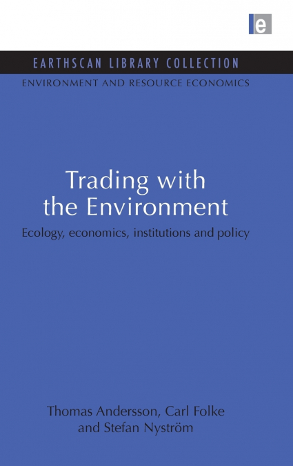 Trading with the Environment