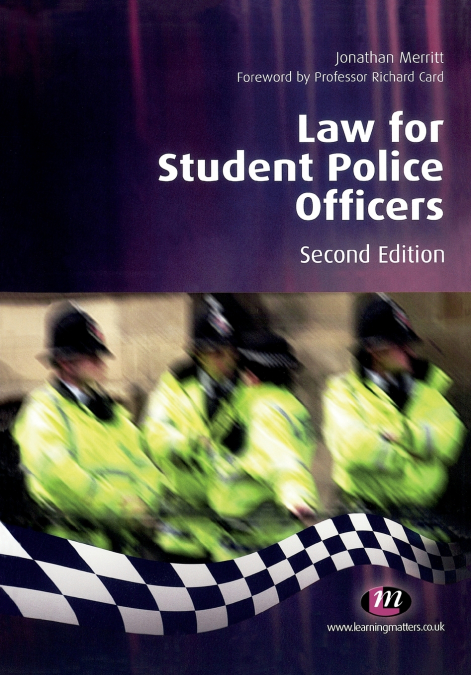 Law for Student Police Officers (Second Edition)