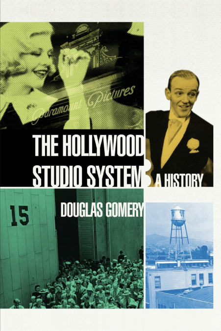 The Hollywood Studio System