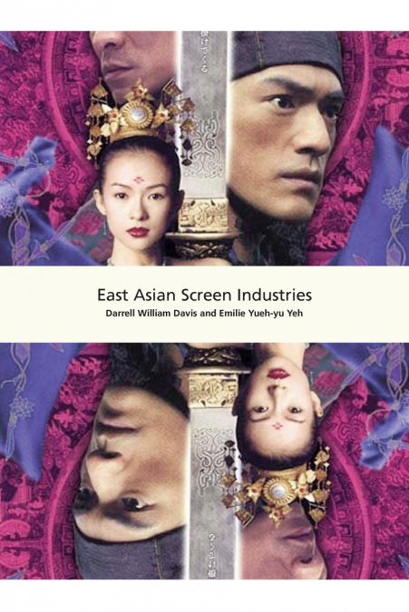 East Asian Screen Industries
