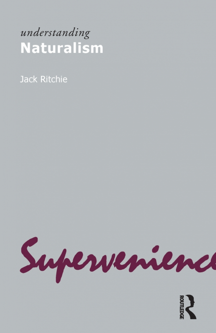 Understanding Naturalism