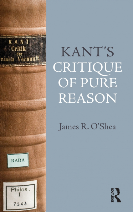 Kant’s Critique of Pure Reason