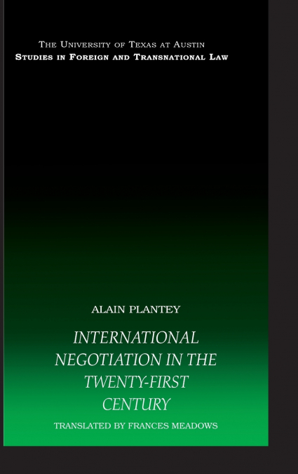 International Negotiation in the Twenty-First Century