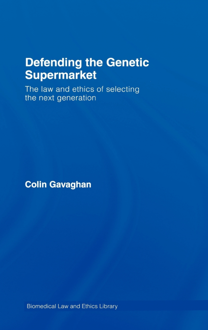 Defending the Genetic Supermarket