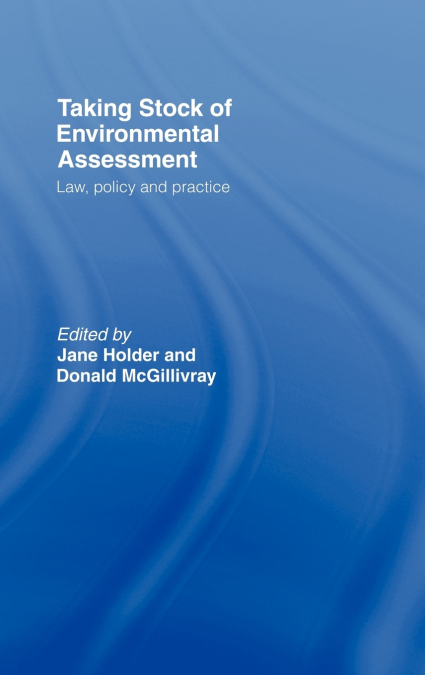 Taking Stock of Environmental Assessment