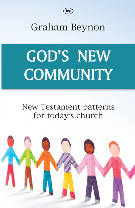 God’s New Community